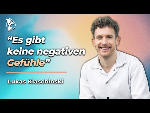 Gefühle zulassen: Wie Männer & Frauen wieder lebendig werden | Zu Gast: Lukas Klaschinski
