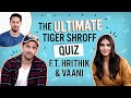 How well does Hrithik Roshan and Vaani Kapoor know Tiger Shroff? | WAR | Pinkvilla | Bollywood