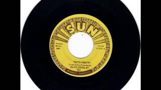 ELVIS PRESLEY -  TUTTI FRUTTI -  I'LL NEVER LET YOU GO -  SUN 523