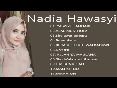 Nadia Hawasyi Full Album Sholawat dan Qasidah Cover Pilihan 2020