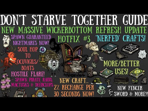 NEW MASSIVE Wickerbottom Rework Hotfix! New Items, Nerfs & More - Don't Starve Together Guide