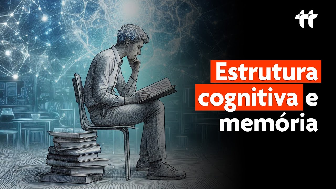Como a estrutura cognitiva atua no processo de aprendizagem