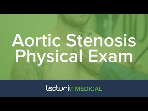 Physical Exam Of Aortic Stenosis | Systolic Murmurs