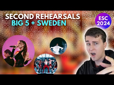 EUROVISION 2024: REHEARSAL 2 REACTIONS: BIG 5 & SWEDEN