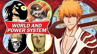 The Entire BLEACH Universe Explained