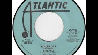 Firefall - &quot;Cinderella&quot; (1976)