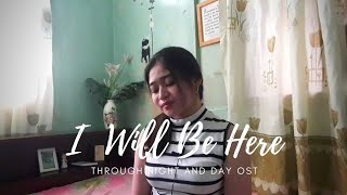 Through Night and Day OST | I Will Be Here - Alessandra De Rossi, Paolo Contis (Cover)
