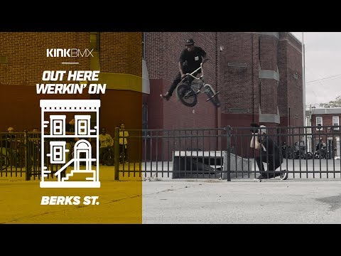 "Out Here Werkin" Berks St Philly Jam - Kink BMX