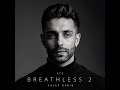Breathless 2 · ACE · KALER HABIB