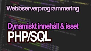 PHP/SQL - Dynamiskt innehåll och isset