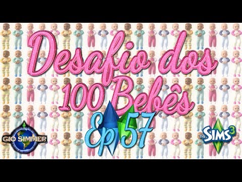 The Sims 3: Desafio dos 100 Bebês (Ep. 57)
