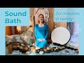 Sound Bath For Relaxation Healing