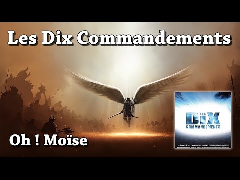 Oh ! Moïse - Les Dix Commandements (HQ)