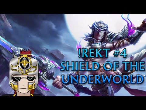 !rekt #4 - Shield of the Underworld Kill