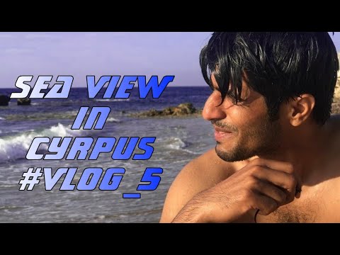 VLOG #5 || Sea View in Cyrpus || A Boy From Pakistan || Faize Mahar