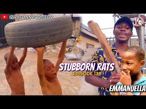 STUBBORN RATS (Mark Angel Comedy) (Izah Funny Comedy) (Episode138)