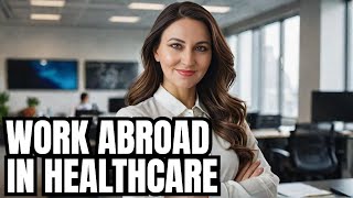 Unlocking Your Dream Job in Hospital Administration Overseas