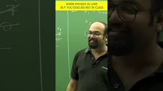 When Physics Is Love, but you discuss bio in class | NM Sir | Etoosindia #shorts