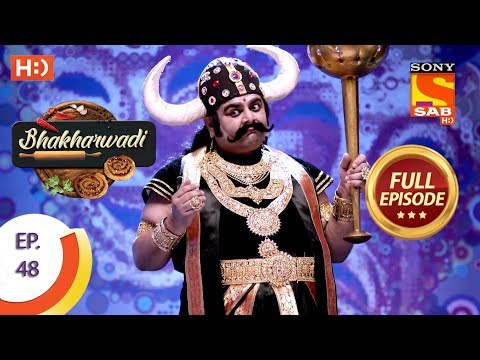 Bhakharwadi - Ep 48 - Full Episode - 17th April, 2019