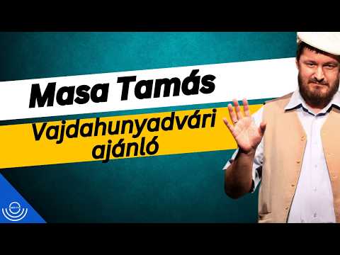 Pirkadat: Masa Tamás – Vajdahunyadvári ajánló