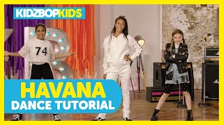 KIDZ BOP Kids - Havana (Dance Tutorial) [KIDZ BOP Summer &#39;18]