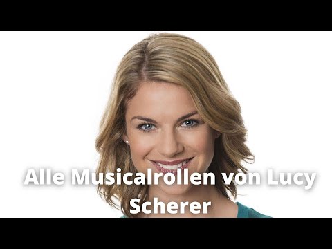 Alle Musicalrollen von Lucy Scherer