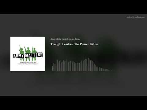 Thought Leaders: The Panzer Killers