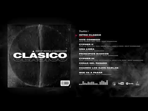 DOUGY STAYLA & GAMMAONE - CLASICO (FULL ALBUM) 2020