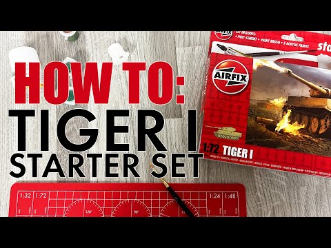 How To: Airfix Starter Set - Tiger I (A55004)