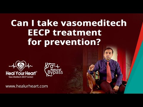 Can I take Vaso-Meditech EECP for prevention?