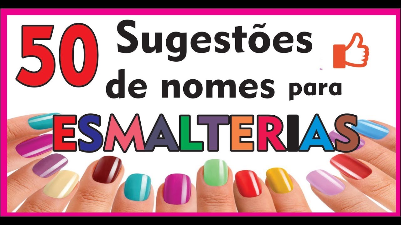 🔴 Nomes para ESMALTERIA  [50 sugestões]