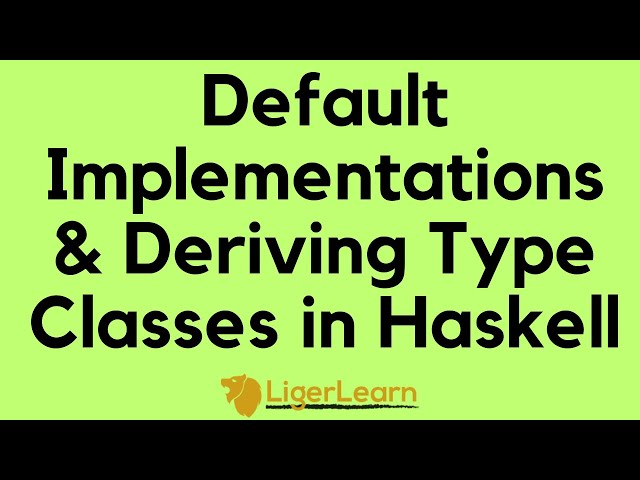 Default Implementations and Deriving Instances in Haskell Type Classes
