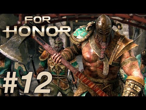 For Honor (PS4 WALKTHROUGH/GAMEPLAY) - Part 12 (Viking: FINALE)