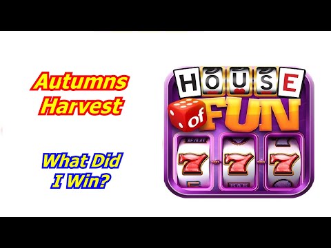 HOUSE OF FUN Casino Slots Game How To Play "Autumns Harvest" What Did I Win?