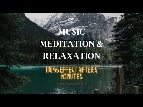 Meditation & Relaxation music