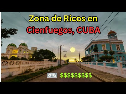 Una zona de ricos en Cienfuegos, Cuba.
