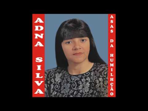 Adna Silva CD Asas da Humilhação
