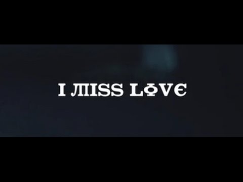 側田 Justin Lo - I Miss Love MV [Official] [官方]