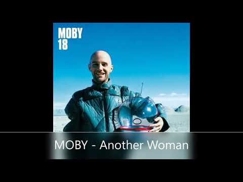 MOBY   Another Woman