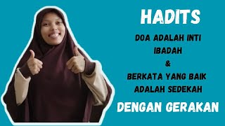Download lagu Hadits Doa adalah inti ibadah dan Berkata yang baik adalah sedekah | Menghafal dengan gerakan mp3 Download lagu Hadits Doa adalah inti ibadah dan Berkata yang baik adalah sedekah | Menghafal dengan gerakan mp3