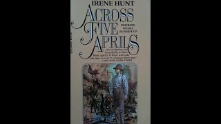 Across Five Aprils - Book Review
