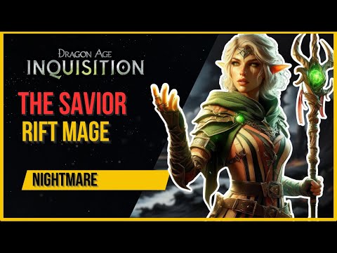 THE MOST FUN MAGE BUILD IN DRAGON AGE INQUISITION | RIFT MAGE | NIGHTMARE