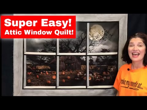 Super Easy Attic Window Quilt using a Panel