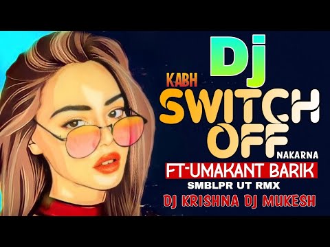 Switch Of _  TAPORI UT REMIX _ DJ Krishna Kbj X DJ MUKESH EXCLUSIVE