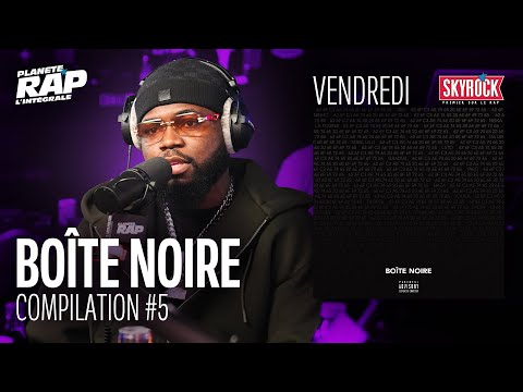 #PlanèteRap Boîte Noire avec Fresh, JKSN, DMC SOUTH, Ritch & Fred Musa ! (5-5)