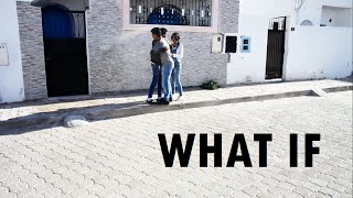 WHAT IF
