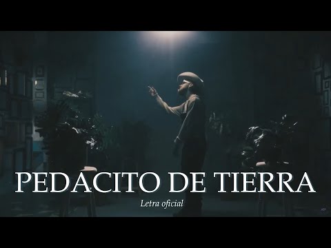 Pedacito de Tierra - Nanpa Básico (LETRA)