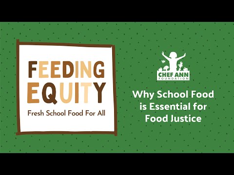 Feeding Equity | Why School Food Matters!
