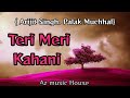 Teri Meri Kahani Song Lyrics Arijit Singh Palak Muchhal Gaber Is Back Azmusichouse