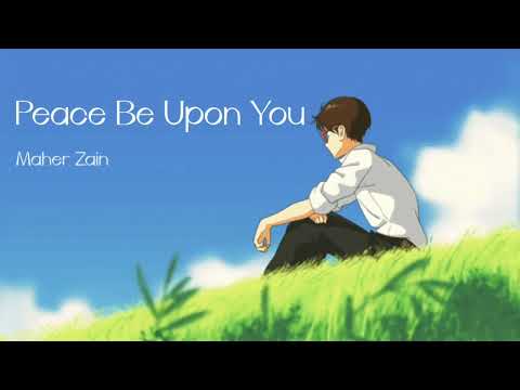 Peace Be Upon You - Maher Zain (Slowed Version)